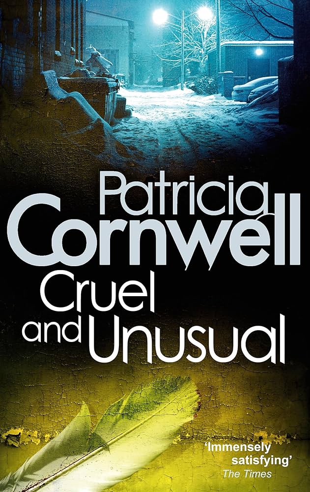 Amazon.com: Cruel And Unusual: Scarpetta 4: 9780751544534